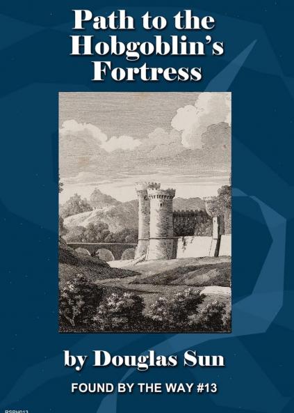 Path to the Hobgoblin's Fortress