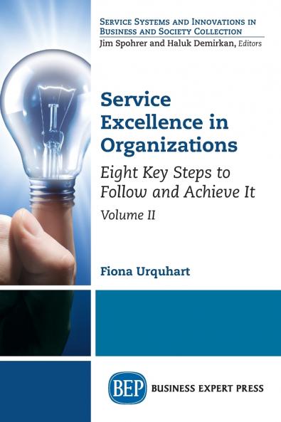 Service Excellence in Organizations Volume II
