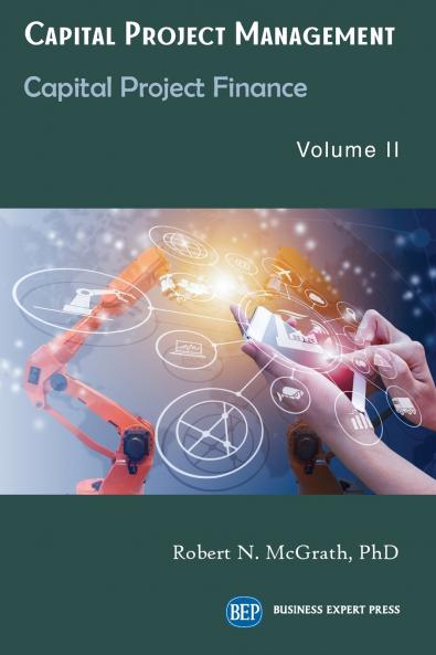 Capital Project Management Volume II