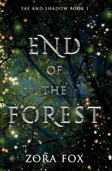 End of the Forest