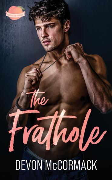 The Frathole (Peach State Fratbros #2)