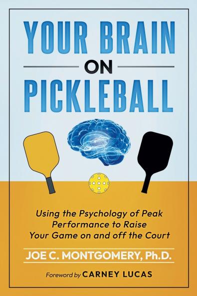 Your Brain on  Pickleball