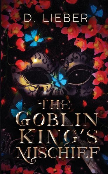 The Goblin King's Mischief