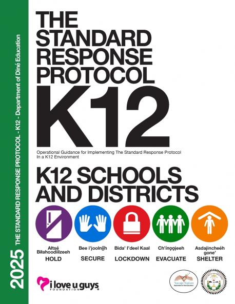 The Standard Response Protocol K-12 Operational Guidance - DODE