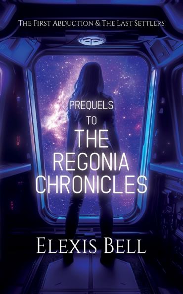 Prequels to The Regonia Chronicles