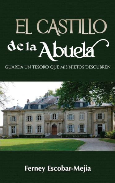 El Castillo de la Abuela