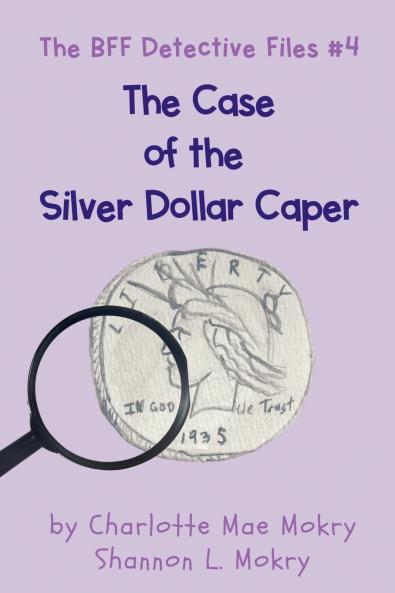 The Case of the Silver Dollar Caper