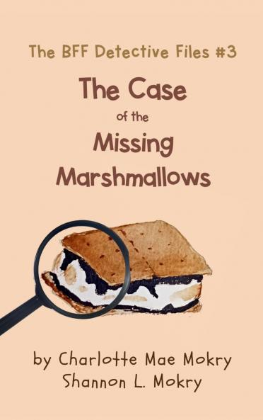 The Case of the Missing Marshmallows