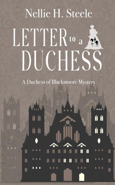 Letter to a Duchess