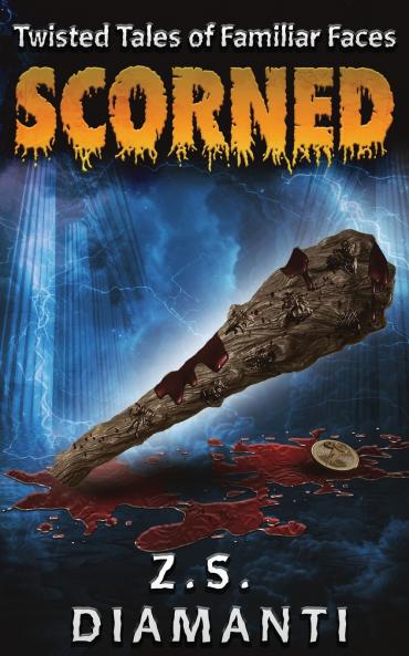 Scorned (Twisted Tales of Familiar Faces)