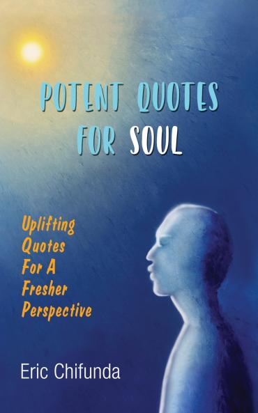 Potent Quotes For Soul