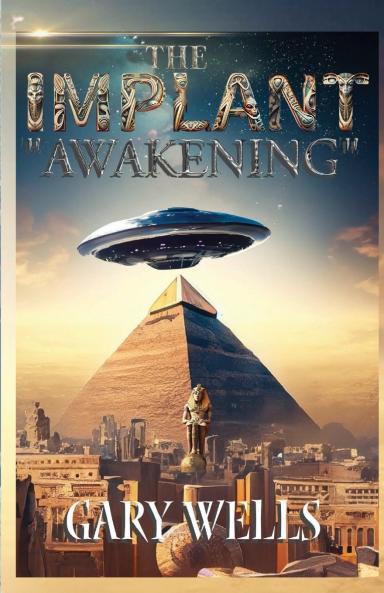 The Implant Awakening