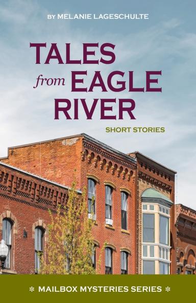 Tales from Eagle River