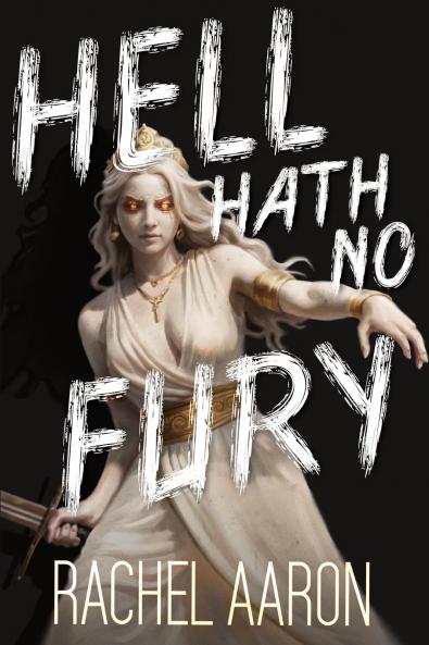 Hell Hath No Fury