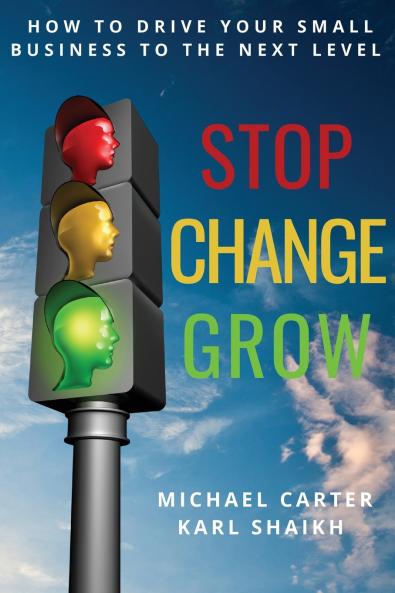 Stop Change Grow