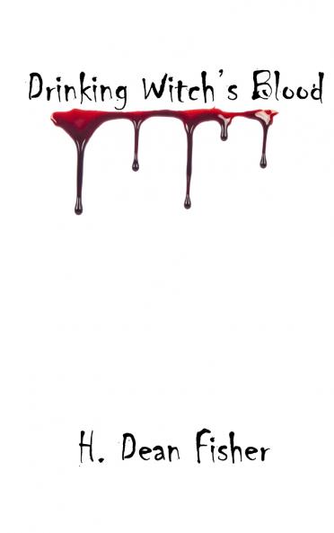 Drinking Witch's Blood