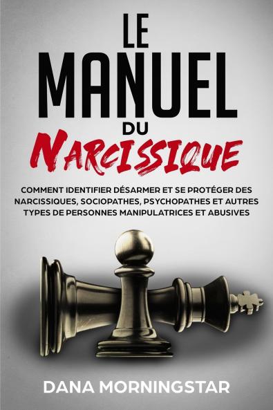 Le manuel du narcissique