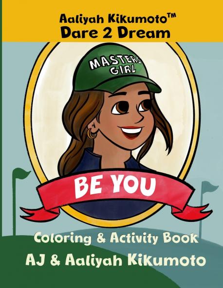 Aaliyah Kikumoto™ Dare 2 Dream- Be You