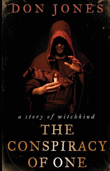 The Conspiracy of One