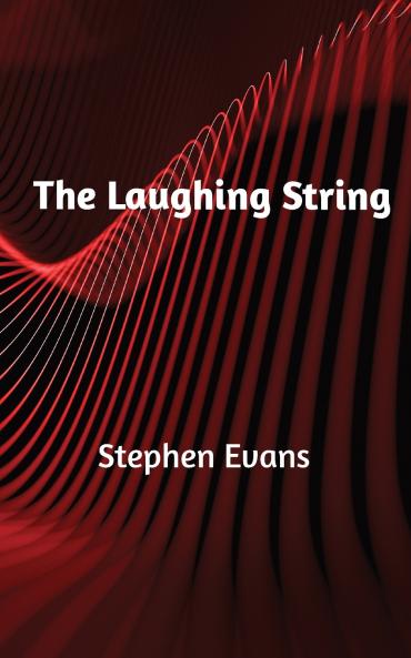 The Laughing String