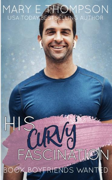 His Curvy Fascination