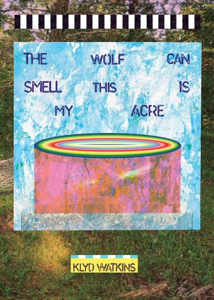 The Wolf Can Smell This is My Acre