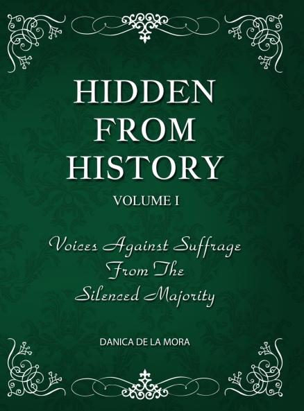 Hidden From History Volume 1