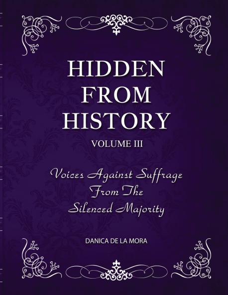 Hidden From History Volume 3