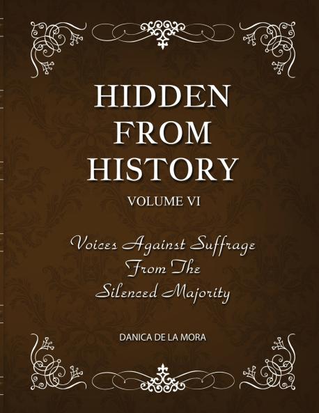 Hidden From History Volume 6