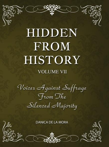Hidden From History Volume 7