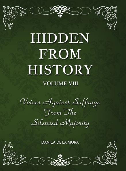 Hidden From History Volume 8