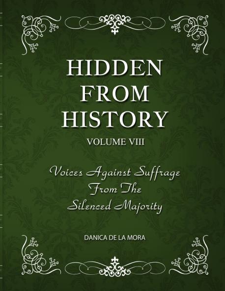 Hidden From History Volume 8