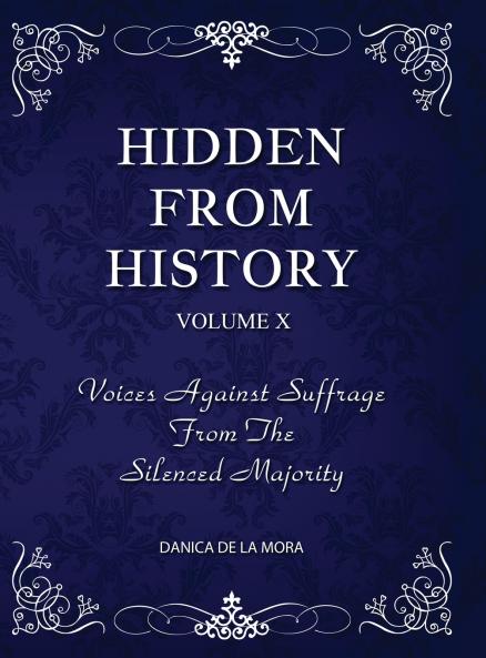 Hidden From History Volume 10