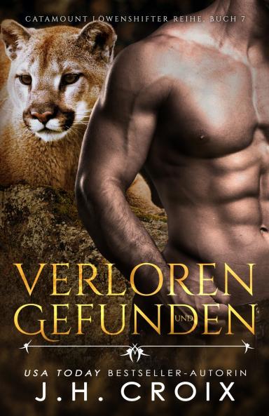 Verloren und gefunden - Eine Löwenshifter Romanze