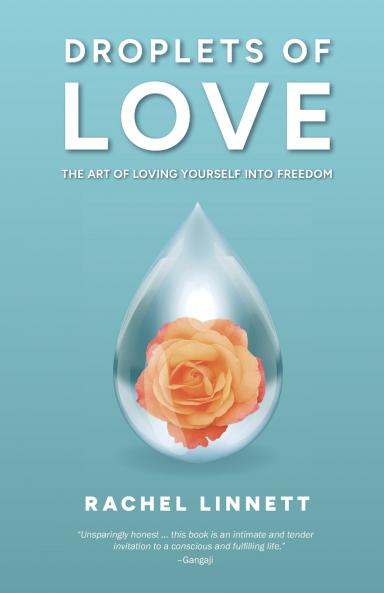 Droplets of Love