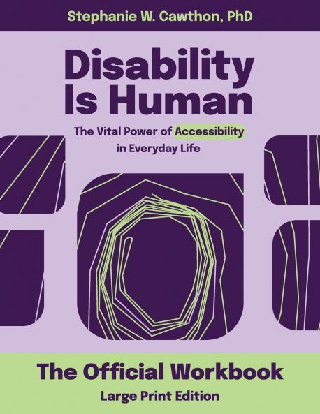 Disability Is Human LARGE PRINT