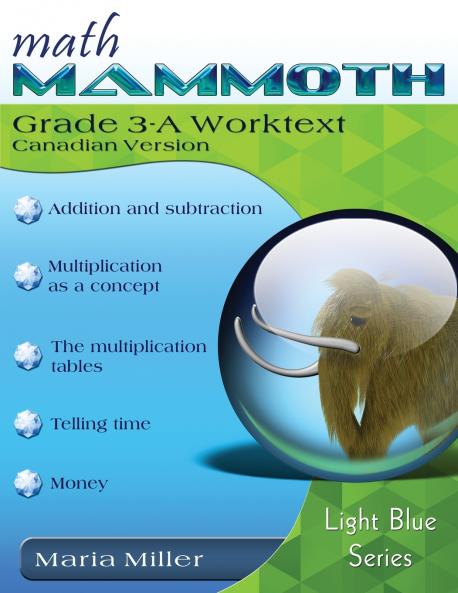 Math Mammoth Grade 3-A Worktext Canadian Version