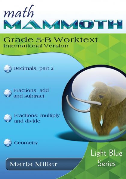 Math Mammoth Grade 5-B Worktext International Version