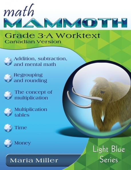 Math Mammoth Grade 3-A Worktext Canadian Version
