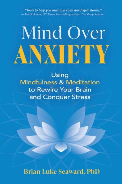 Mind Over Anxiety
