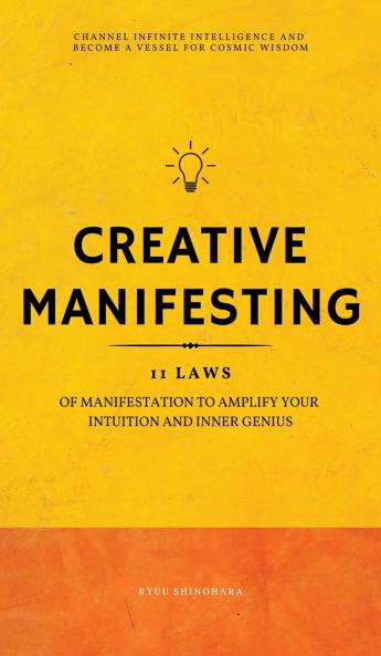 Creative Manifesting