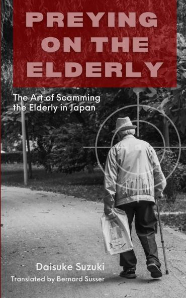 Preying on the Elderly
