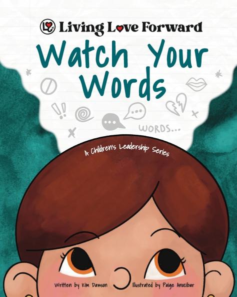 Watch Your Words