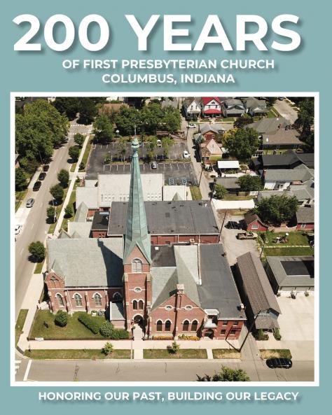 200 Years of First Presbyterian Church Columbus Indiana
