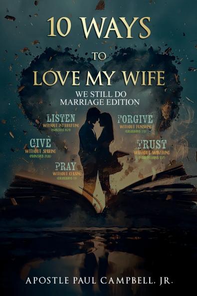 10 Ways to Love My Wife