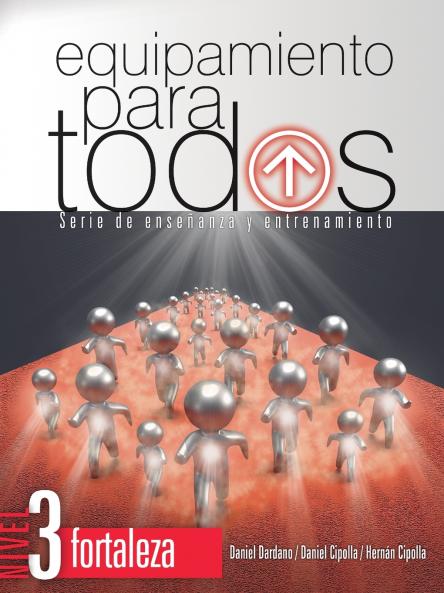 Equipamiento para todos - Nivel 3 Fortaleza | Softcover  | Equipping for Everyone - Level 3 Strength