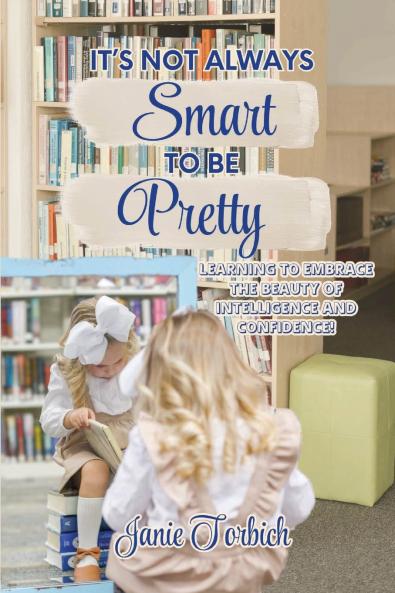 It's Not Always Smart to be Pretty
