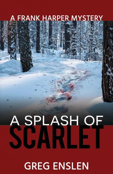 A Splash of Scarlet