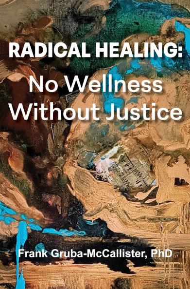 Radical Healing