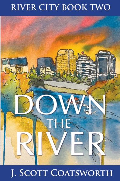 Down the River